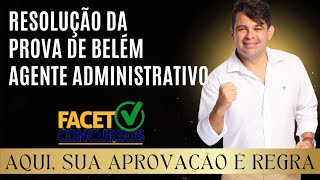 FACET  CORREÇÃO DA PROVA DE BELÉM  AGENTE ADMINISTRATIVO  PROFESSOR ARTUR GOMES [upl. by Llertram587]