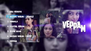 Veppam  Tamil Songs  Music Box [upl. by Htebasile]