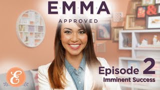 Imminent Success  Emma Approved Ep 2 [upl. by Bartko]