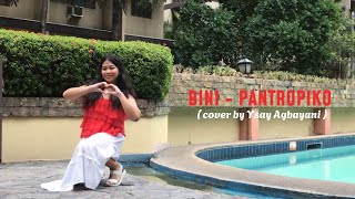 PANTROPIKO by BINI COVER  Ysay Agbayani [upl. by Nicholas]