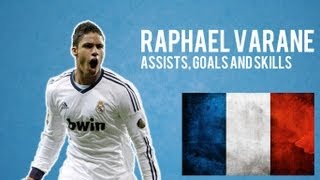 Raphael Varane  Real Madrid  Assists Goals and Skills [upl. by Htrow486]