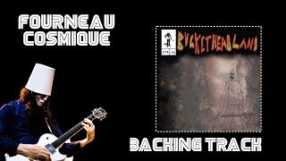 Buckethead quotFourneau Cosmiquequot Backing Track [upl. by Inotna]