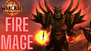 Fire Mage Gameplay  World of Warcraft The War Within [upl. by Hedgcock566]