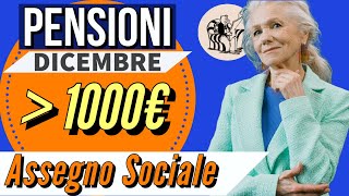 🟢 PENSIONI 👉 a DICEMBRE LASSEGNO SOCIALE SUPERA i 1000 EURO ✅ 💸 [upl. by Eehtomit]