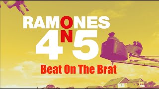 Ramones on 45  Beat On The Brat [upl. by Sisto372]