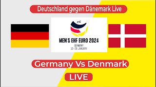 🔴 Germany Vs Denmark Live  2024 European Mens Handball Championship SemiFinal Live  Deutschland [upl. by Anawqahs845]