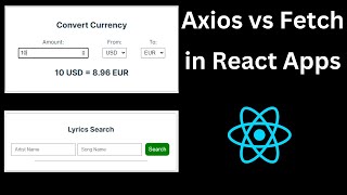 Fetch vs Axios Whats the Difference 6 Points with Examples in React Projects [upl. by Trisa701]