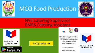 EMRS Catering Assistant NVS Catering Supervisor MCQ Food Production Part 2 [upl. by Marmawke]