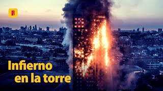 LA MALDICIÓN DE GRENFELL  Los errores mortales detrás de la tragedia [upl. by Selwin]