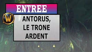 Comment accéder au raid Antorus le Trône ardent antorus the burning throne [upl. by Galasyn537]