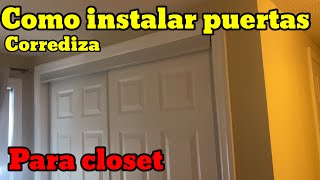 Como instalar puerta corrediza para closet [upl. by Priscella]