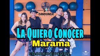 La quiero conocer  Marama  Coreografia Sandunga [upl. by Aloz]