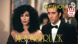 Opinión  Hechizo de Luna  Moonstruck 1987  Ciclo Nicolas Cage [upl. by Dale]