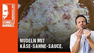 Schnelles Nudeln mit KäseSahneSauce Rezept von Steffen Henssler  Günstige Rezepte [upl. by Atims]