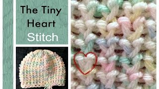 How to Loom knit the Super EASY Tiny Heart Stitch on a Knitting Loom [upl. by Katlaps137]