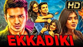 Ekkadiki HD Telugu Hindi Dubbed Full Movie  Nikhil Siddharth Hebah Patel [upl. by Llerud472]