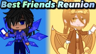 Best Friends Reunion BL Gacha Club Series [upl. by Bendix246]