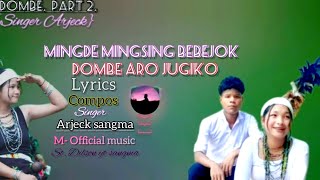 Mfill official music  Lyrics video  singer Arjeck sangma silara Rani Dombe part2  Slowmc [upl. by Leinahtam]