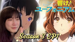 THEYRE BACK 😭Hibike Euphonium 3 Ep 1 Reaction  吹响吧！上低音号3 [upl. by Jemima280]