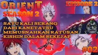 ORIENT Season 2  episode 2  sub indo [upl. by Aset17]