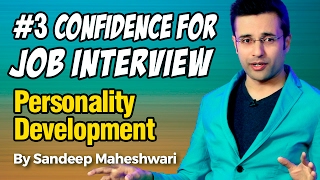 3 Confidence for Job Interview  By Sandeep Maheshwari I Personality Development I Hindi [upl. by Lezley]