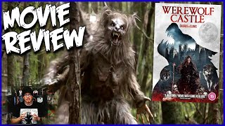 Werewolf Castle 2022 Movie Review  Where do I start with this one [upl. by Dovev]