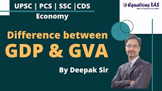 GDP vs GVA  What is the difference  Gross Value Added  By Deepak Sir [upl. by Samp]