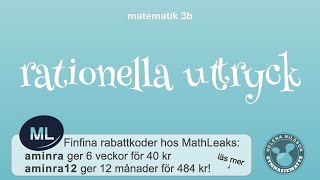 3b 121 rationella uttryck [upl. by Narej]