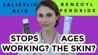 SALICYLIC ACID amp BENZOYL PEROXIDE DO THEY STOP WORKING DO THEY CAUSE SKIN AGING DR DRAY [upl. by Cade]