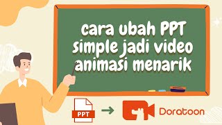 GRATIS TEMPLATE Cara Mudah Buat Video Pembelajaran Online dengan Doratoon [upl. by Kcinomod]