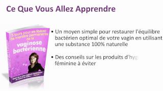 Vaginose Bacterienne 3 Jours Pour Se Liberer Definitivement [upl. by Sad712]