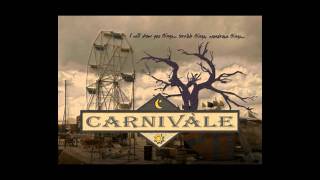 Carnivàle  Main Theme [upl. by Sneve388]