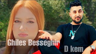 Ghiles Besseghir  D kem clip officiel [upl. by Gault964]