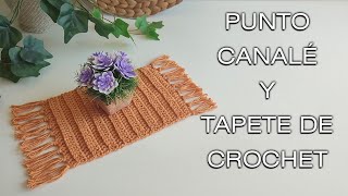 BONITO Y FÁCIL TAPETE BOHO CROCHET EN PUNTO CANALÉ Puedes hacer alfombras manteles individuales [upl. by Bodrogi]