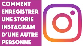 Comment enregistrer une stories Instagram dune autre personne [upl. by Amos]