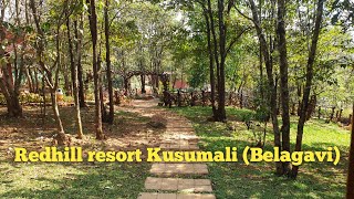 Red hill resort Kusumali Belagavi [upl. by Ripley828]