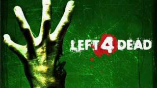 Left 4 Dead Soundtrack Skin on Our Teeth Escape Theme [upl. by Hallette776]