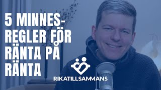 5 minnesregler för ränta på ränta 📈💰 [upl. by Analiese]