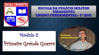 Primeira Guerra Mundial  9º Ano do Ensino Fundamental  Prof Silvânio Barcelos [upl. by Tija]