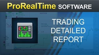 Detailed report on your trading  ProRealTime 103 [upl. by Adriell331]