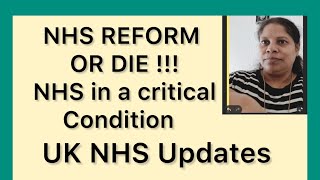 UK NHS review report says nhs is in a critical condition uk reform ukvlog information [upl. by Ylrac]