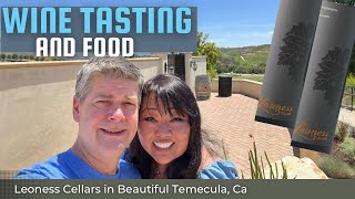 Wine Tasting with Great Lunch at Leoness Cellars Winery in TemeculaCa [upl. by Primalia]