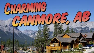 Canmore The charming town of Alberta Canada [upl. by Lehcear454]