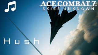 quotHushquot  Ace Combat 7 [upl. by Einyaj916]