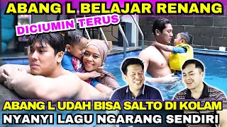 ABANG L SALTO BELAJAR RENANG BARENG PAPA BUNDA NYANYI MULU PAKAI LAGU SENDIRI BUNDANYA DICIUM TERUS [upl. by Brathwaite]