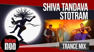 Shiva Tandava Stotram Trance Mix  Om Shivoham Naan Kadavul [upl. by Warfield959]