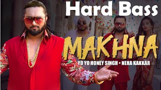 bass  Makhna  Yo Yo Honey Singh  HARD BOOM BEET  yoyohoneysingh  ADS Official [upl. by Nadya408]