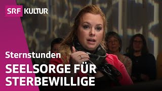 Assistierter Suizid Was sagt die Kirche dazu  Sternstunde Religion  SRF Kultur [upl. by Anehc556]