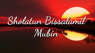 Sholatun Bissalamil Mubin  Lirik  Wafiq Azizah [upl. by Anavlys654]