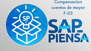 Curso Basico FI SAP Compensacion cuentas de mayor transaccion F03 [upl. by Eicyak]